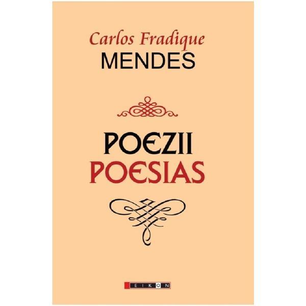 Carte Poezii. poesias ed. bilingva - carlos fradique mendes