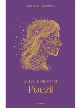 Carte Poezii/Mihai Eminescu editura Litera