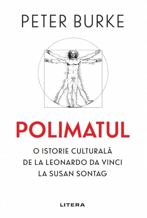 Carte Polimatul autor Peter Burke editura Litera