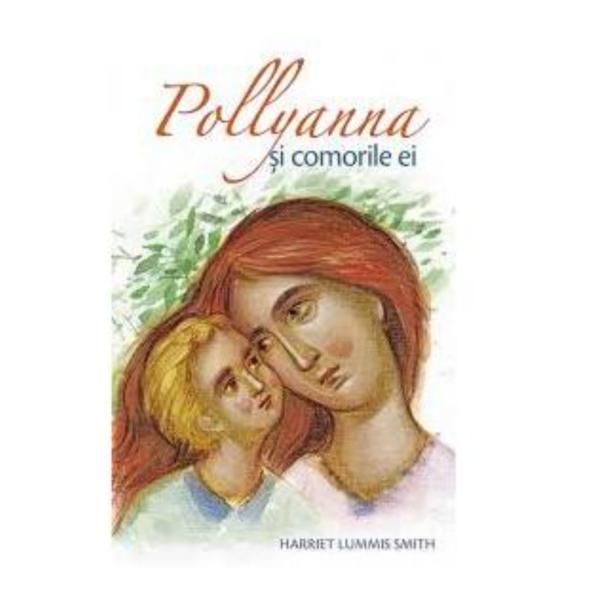 Carte Pollyanna si comorile ei - Harriet Lummis Smith