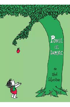 Carte Pomul cel darnic - Shel Silverstein editura Shel Silverstein