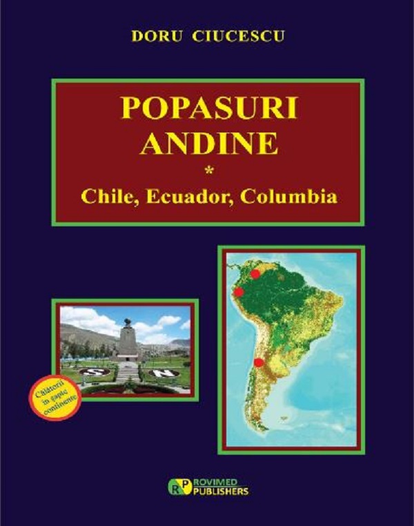 Carte Popasuri andine autor Doru Ciucescu editura Rovimed