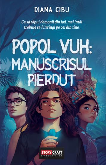 Carte Popol Vuh: Manuscrisul pierdut editura Stepout