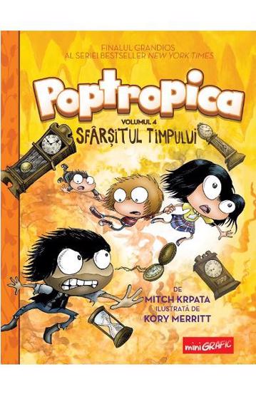 Carte Poptropica Vol. 4 Sfârșitul timpului editura Grupul Art