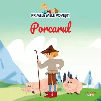 Carte Porcarul/*** editura Litera