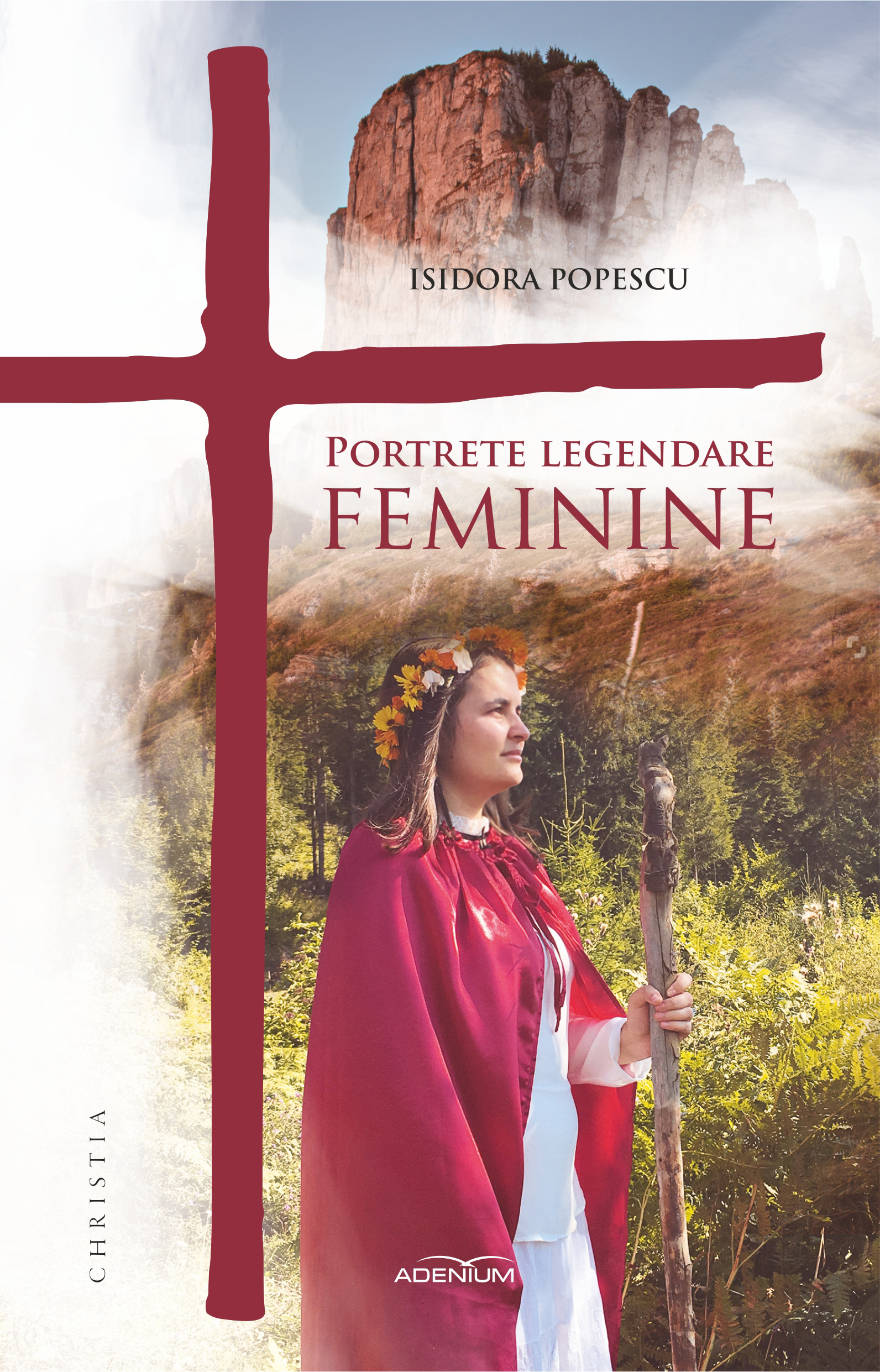 Carte Portrete legendare feminine autor Isidora Popescu editura Adenium