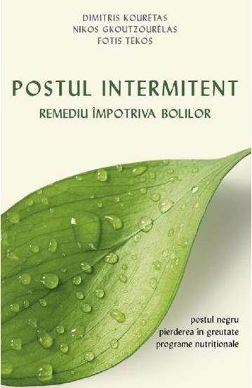Carte Postul intermitent. Remediu împotriva bolilor editura Supergraph