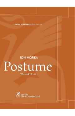 Carte Postume Vol.1-3 - Ion Horea editura Ion Horea