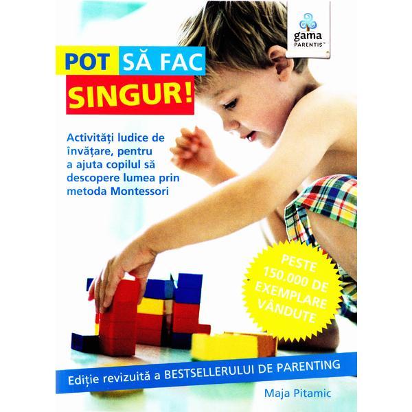 Carte Pot sa fac singur! - Maja Pitamic