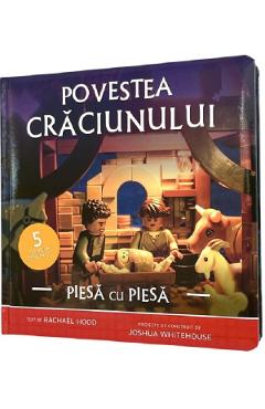 Carte Povestea Craciunului piesa cu piesa - Rachael Hood