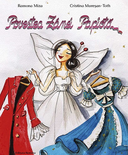 Carte Povestea Zanei Papiota autor Ramona Miza editura Nomina