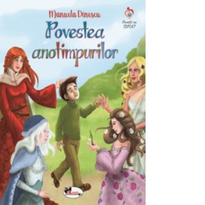 Carte Povestea anotimpurilor Autor Manuela Dinescu