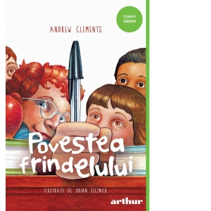 Carte Povestea frindelului Autori Andrew Clements