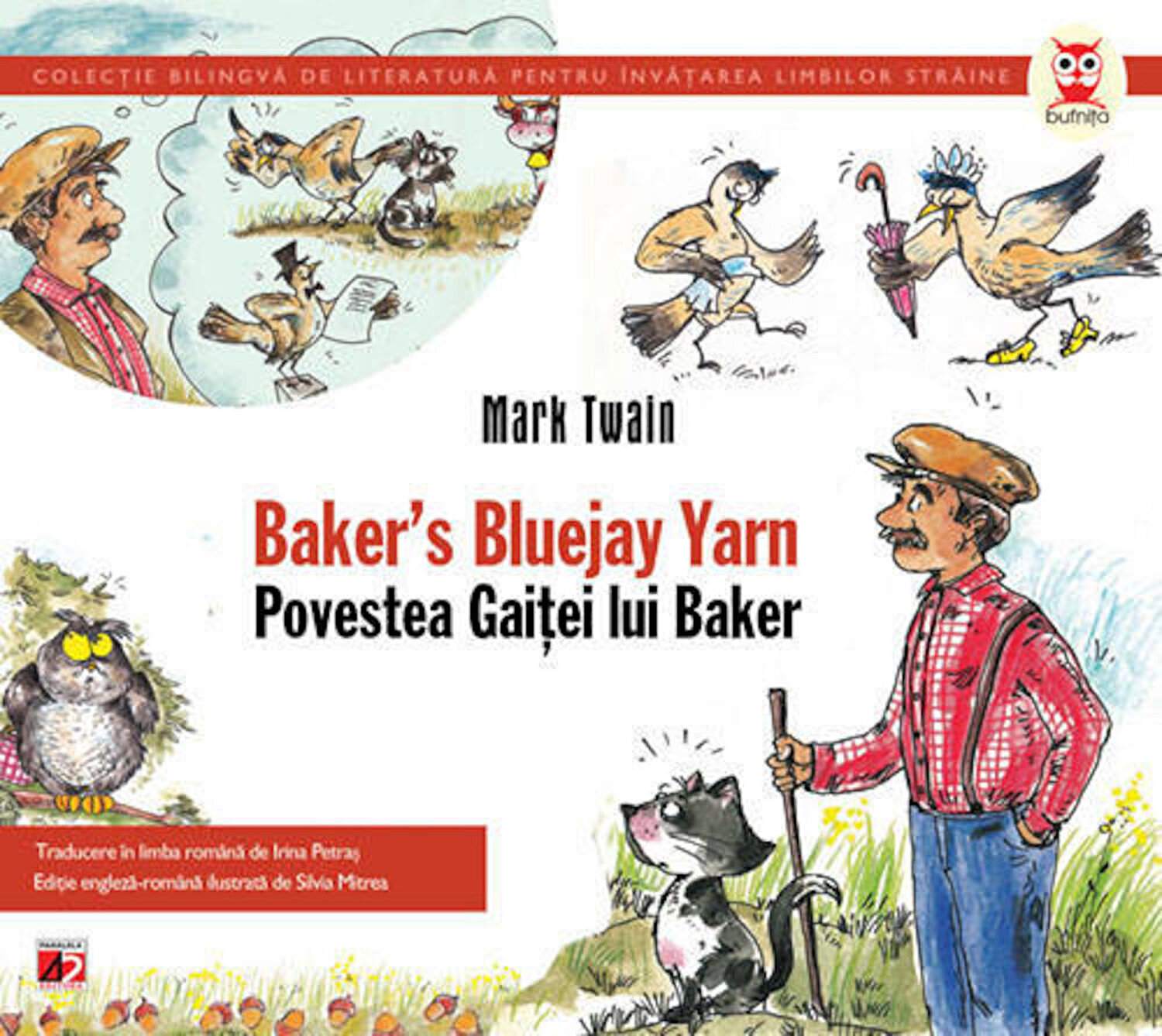 Carte Povestea gaitei lui Baker autor Mark Twain editura Paralela 45