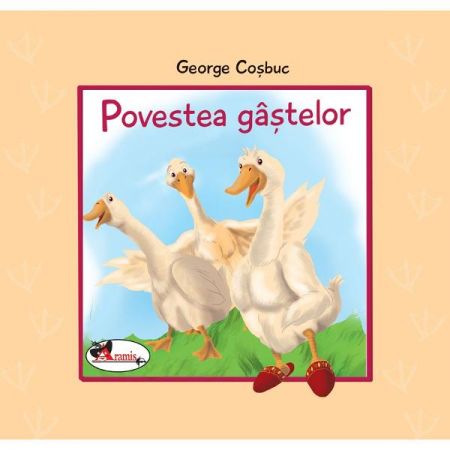 Carte Povestea gastelor autor George Cosbuc editura Aramis