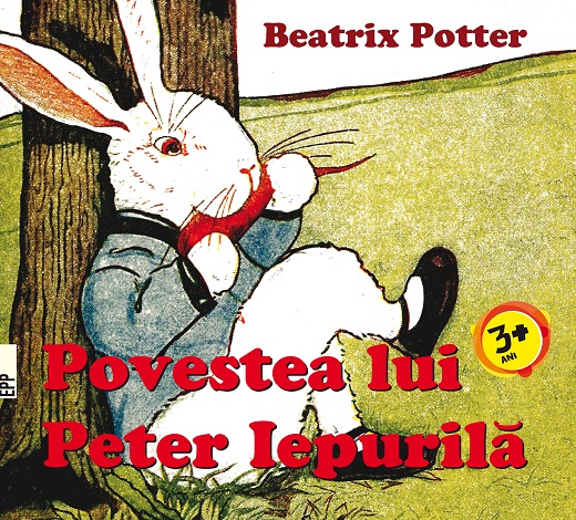 Carte Povestea lui Peter Iepurila autor Beatrix Potter editura Paralela 45