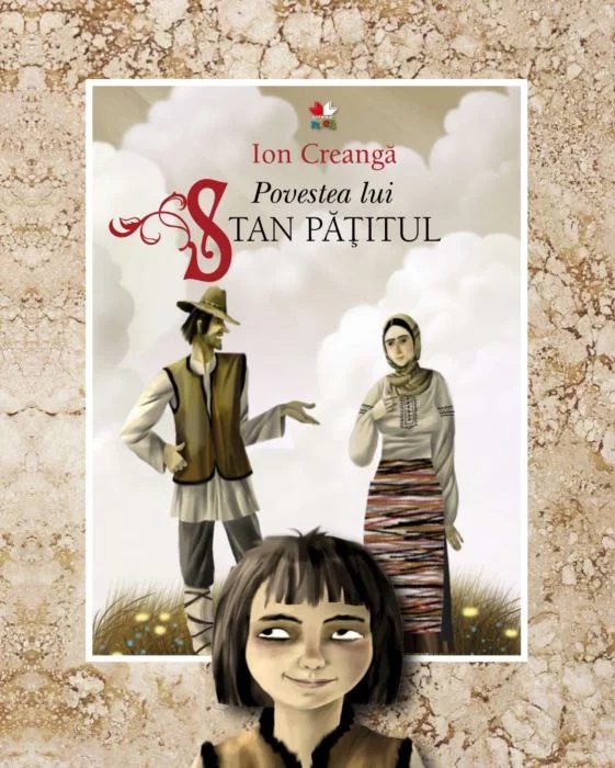 Carte Povestea lui Stan Patitul autor Ion Creanga editura Litera