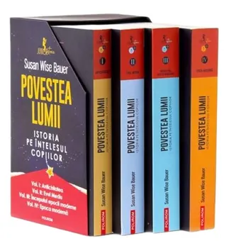 Carte Povestea lumii. Istoria pe intelesul copiilor. Set 4 volume + caseta de colectie/Susan Wise Bauer editura Polirom