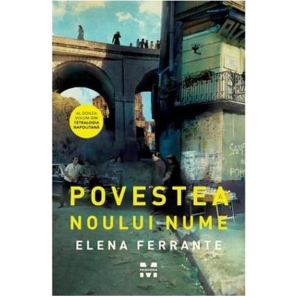 Carte Povestea noului nume - Elena Ferrante