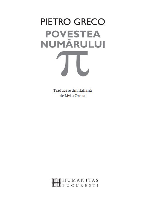 Carte Povestea numarului Π autor Pietro Greco editura Humanitas