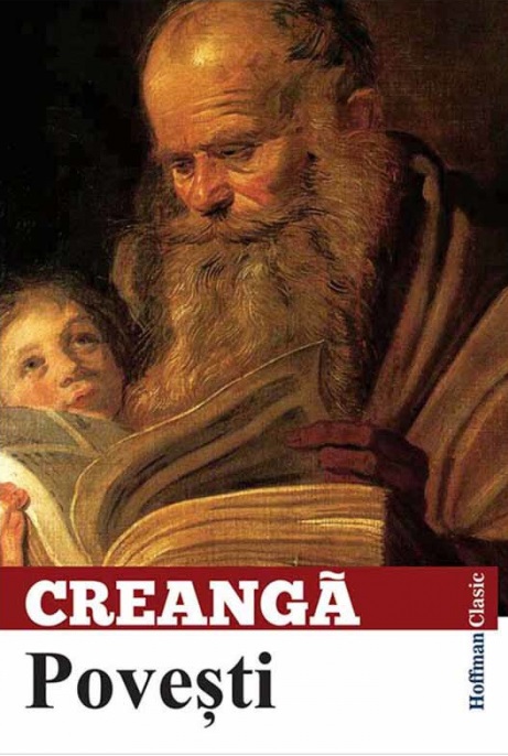 Carte Povesti autor Ion Creanga editura Hoffman