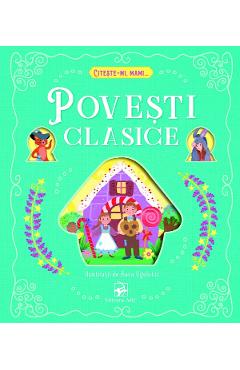 Carte Povesti clasice. Citeste-mi