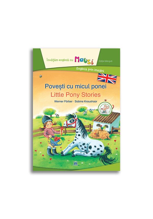 Carte Povesti cu micul ponei - Little Pony Stories - Bilingv editura Didactica Publishing House