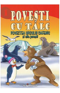 Carte Povesti cu talc 1: Povestea ursului cafeniu si alte povesti editura Catalin Nedelcu