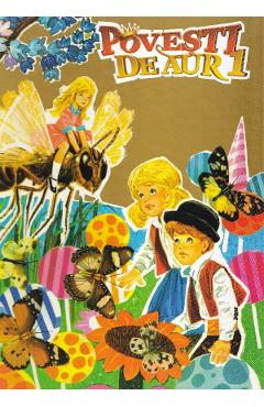 Carte Povesti de aur Vol.1 editura -