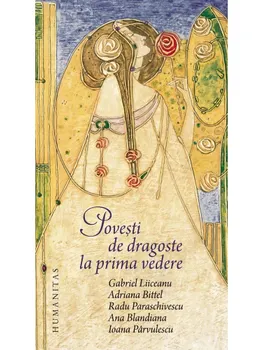 Carte Povesti de dragoste la prima vedere/Gabriel Liiceanu