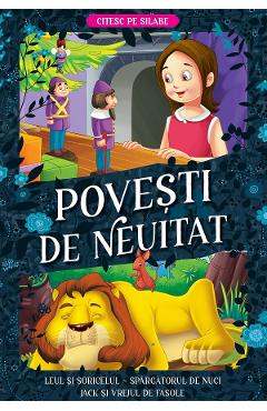 Carte Povesti de neuitat: Leul si soricelul