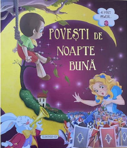 Carte Povesti de noapte buna   editura Flamingo GD