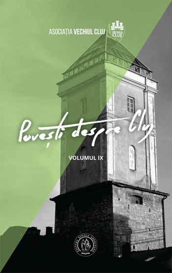 Carte Povești despre Cluj IX editura Școala Ardeleană