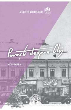 Carte Povesti despre Cluj Vol.10 editura -