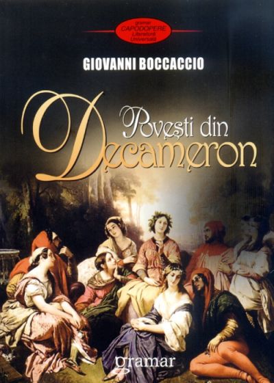 Carte Povesti din Decameron autor Giovanni Boccaccio editura Gramar