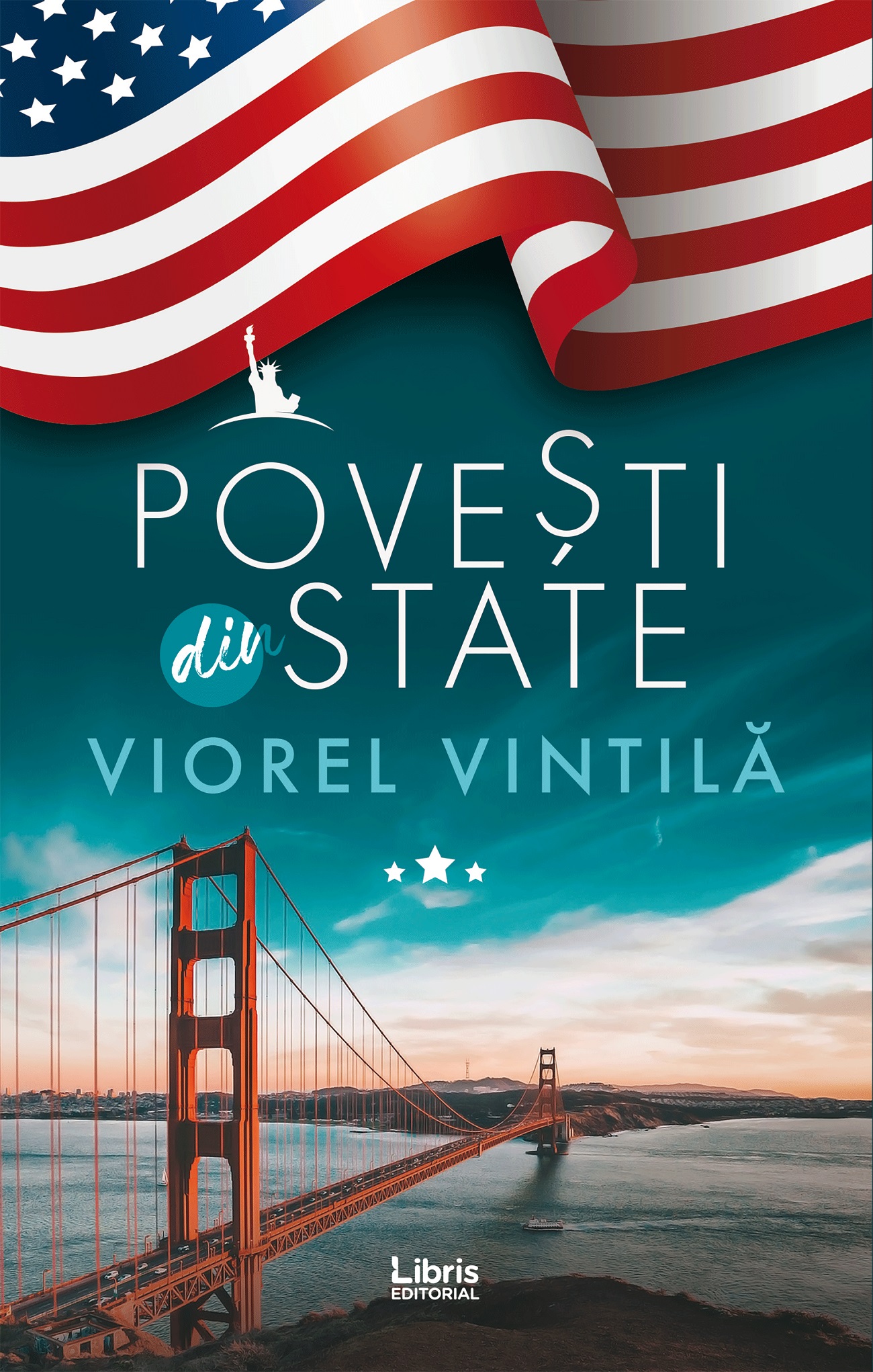 Carte Povesti din State autor Viorel Vintila editura Libris Editorial