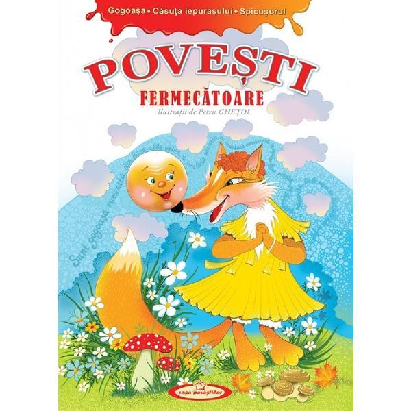 Carte Povesti fermecatoare. Gogoasa