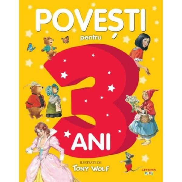 Carte Povesti pentru 3 ani