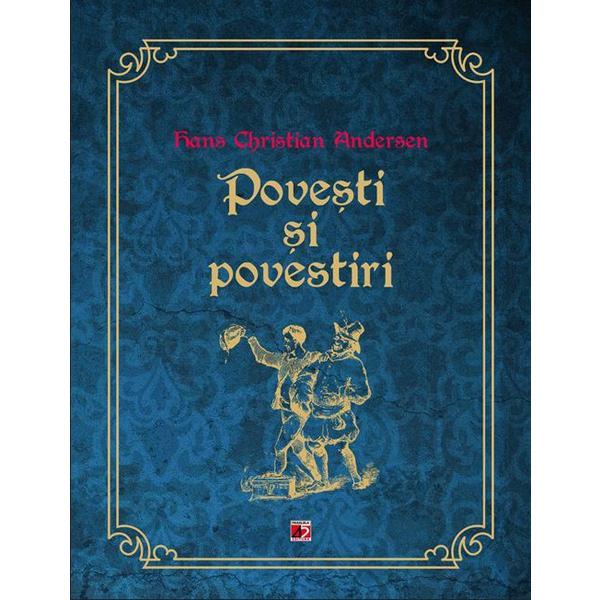 Carte Povesti si povestiri - Hans Christian Andersen