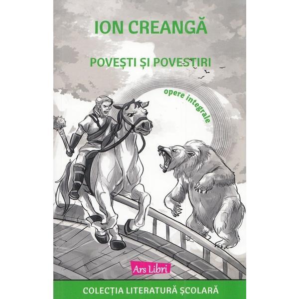 Carte Povesti si povestiri - Ion Creanga