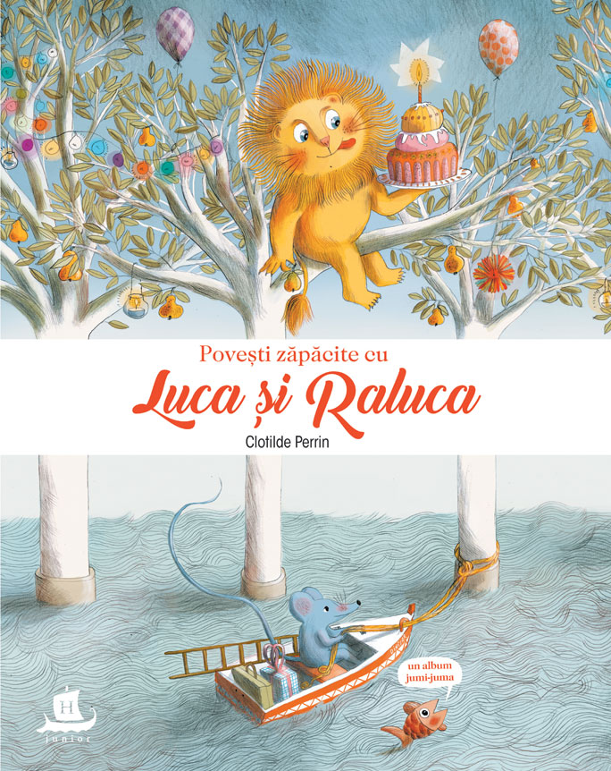 Carte Povesti zapacite cu Luca si Raluca autor Clotilde Perrin editura Humanitas Junior
