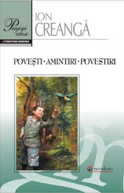 Carte Povesti. Amintiri. Povestiri autor Ion Creanga editura Gramar