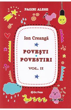 Carte Povesti. Povestiri Vol.2 - Ion Creanga editura Ion Creanga