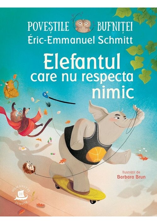 Carte Povestile bufnitei. Elefantul care nu respecta nimic editura Humanitas