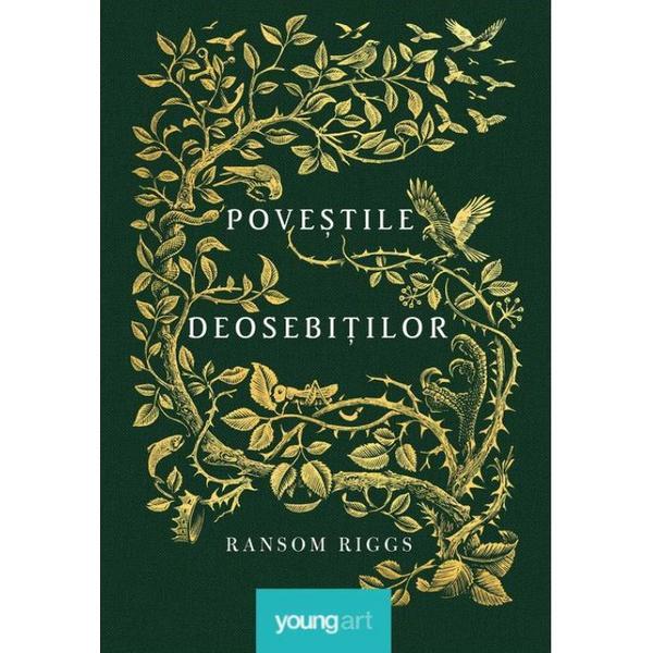Carte Povestile deosebitilor - Ransom Riggs