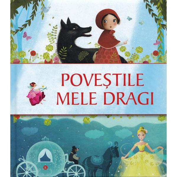 Carte Povestile mele dragi