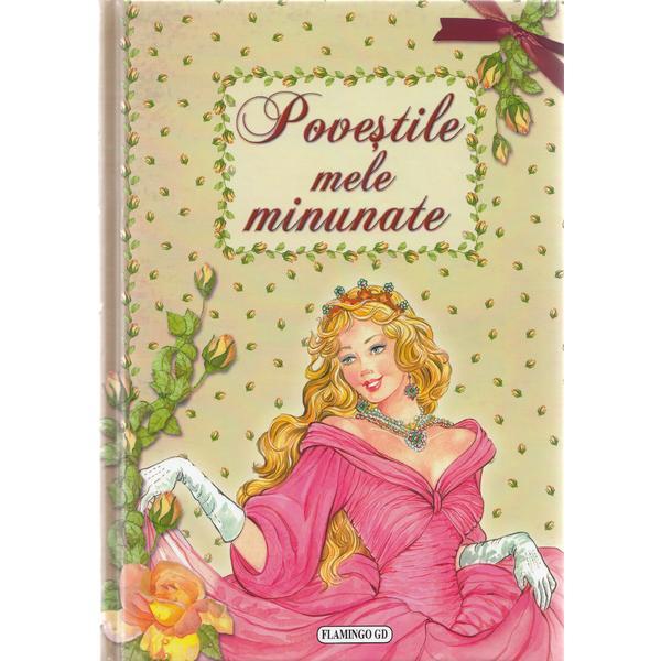 Carte Povestile mele minunate