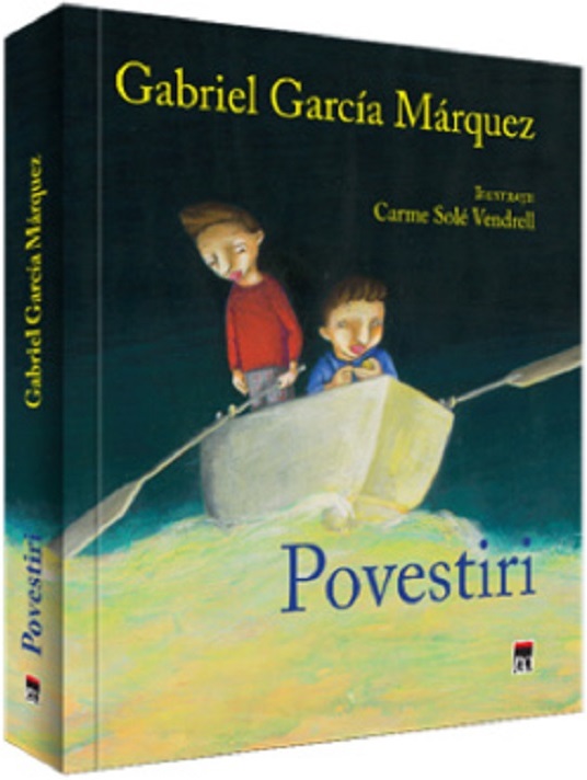 Carte Povestiri autor Gabriel Garcia Marquez editura RAO