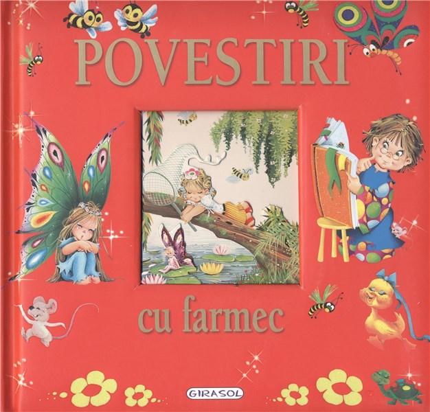 Carte Povestiri cu farmec   editura Girasol