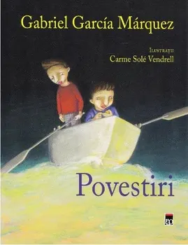 Carte Povestiri/Gabriel Garcia Marquez editura RAO